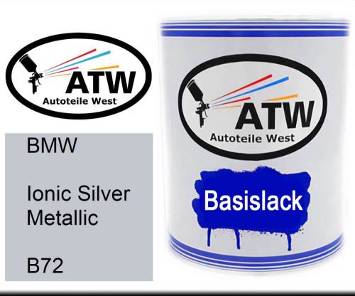 BMW, Ionic Silver Metallic, B72: 1L Lackdose, von ATW Autoteile West.